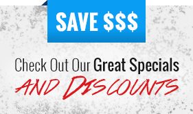 save $$$ checkout our great specials and discounts